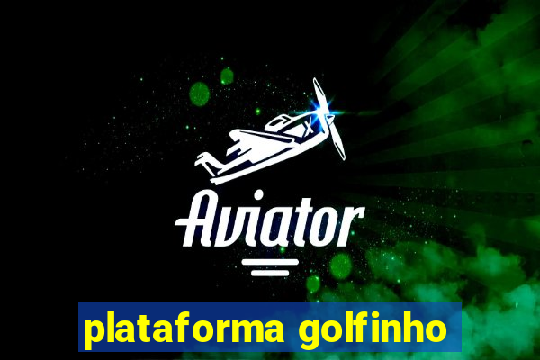 plataforma golfinho